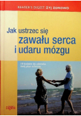Jak ustrzec się zawału serca i udaru mózgu