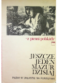 Jeszcze jeden Mazur dzisiaj