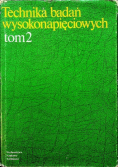 Technika badań wysokonapięciowych tom 2