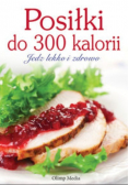 Posiłki do 300 kalorii