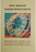 Trzy obszary badań społecznych