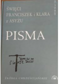 Święci Franciszek i Klara z Asyżu Pisma