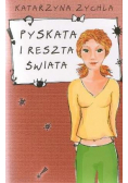 Pyskata i reszta świata