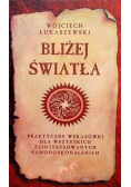 Bliżej światła