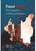 Poland in 1944. The Perspective of Allies and...