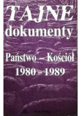 Tajne dokumenty Państwo Kościół 1980 - 1989