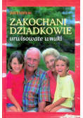 Zakochani dziadkowie - urwisowate wnuki
