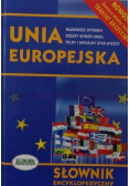 Unia Europejska słownik encyklopedyczny