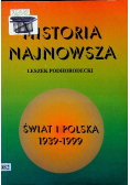 Historia najnowsza Świat i Polska 1939 - 1999