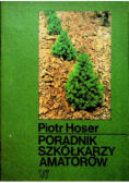 Poradnik szkółkarzy amatorów