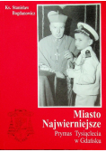Miasto Najwierniejsze
