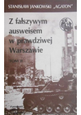 Z fałszywym ausweisem w prawdziwej Warszawie, tom II