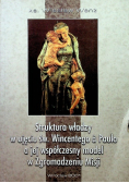 Struktura władzy w ujęciu św. Wincentego a Paulo a jej współczesny model w Zgromadzeniu Misji