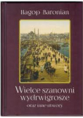 Wielce szanowni wydrwigrosze