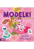 Top Modelki Modne stylizacje