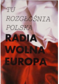 Tu Rozgłośnia Polska Radia Wolna Europa