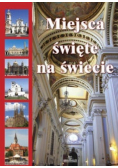 Miejsca Święte na Świecie