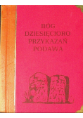 Bóg dziesięcioro przykazań podawa
