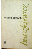 Iwaszkiewicz Wiersze zebrane