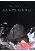Snowpiercer Tom 2 Przez wieczny śnieg