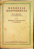 Geodezja gospodarcza Tom VI