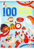 100 niesamowitych faktów o ludzkim ciele