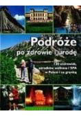 Podróże po zdrowie i urodę