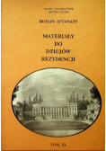 Materiały do dziejów rezydencji tom X B