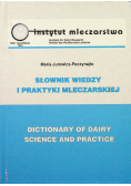 Słownik wiedzy i praktyki mleczarskiej