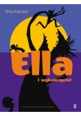 Ella i wykończyciel Ella Tom 4