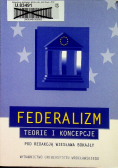 Federalizm Teorie i koncepcje