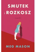 Smutek i rozkosz