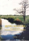 Język i kultura na pograniczu polsko - ukraińsko - białoruskim
