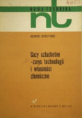 Gazy szlachetne - zarys technologii i własności chemiczne