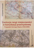 Ewolucja rangi miejscowości w konurbacji przemysłowej