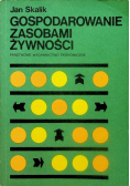 Gospodarowanie zasobami żywności