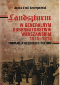 Landszturm W Generalnym Gubernatorstwie Warszawskim 1915 1918
