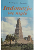 Indonezja we mgle