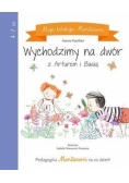 Moja kolekcja Montessori. Wychodzimy na dwór