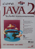 Core JAVA 2 Techniki zaawansowane z CD
