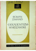 Dekadentyzm  warszawski
