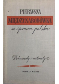 Pierwsza Międzynarodówka a sprawa polska