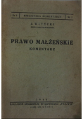 Prawo małżeńskie Komentarz 1946 r.