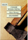 Czasami wielka chętka