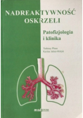 Nadreaktywność oskrzeli
