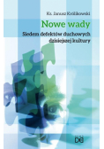Nowe wady. Siedem defektów duchowych...