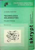 Technologia odlewnictwa projektowanie