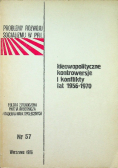 Ideowopolityczne kontrowersje i konflikty lat 1956 - 1970