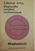 Diagnostyka urządzeń mechanicznych