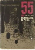 55 dni Wehrmachtu w Polsce